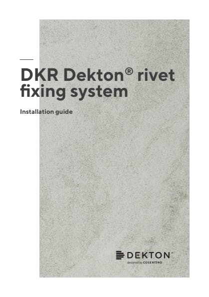 DKR Dekton Rivet Fixing System (EN)